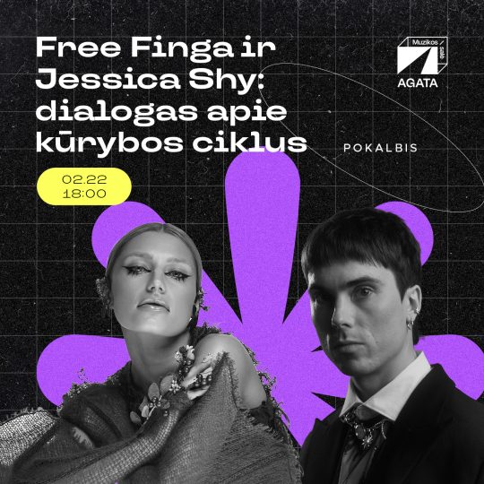 Free Finga ir Jessica Shy: dialogas apie kūrybos ciklus