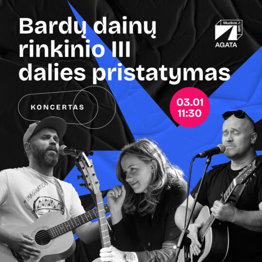 Bardų dainų rinkinio III dalies pristatymas