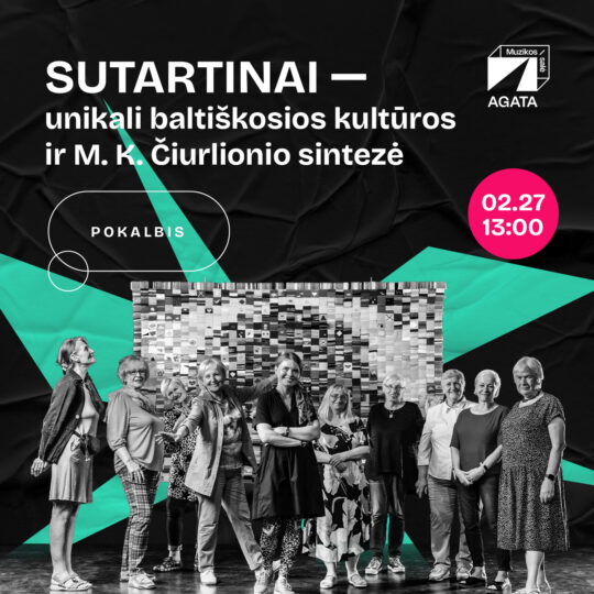 SUTARTINAI – unikali baltiškosios kultūros ir M. K. Čiurlionio sintezė