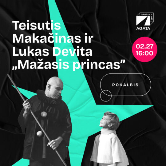 Teisutis Makačinas ir Lukas Devita „Mažasis princas”