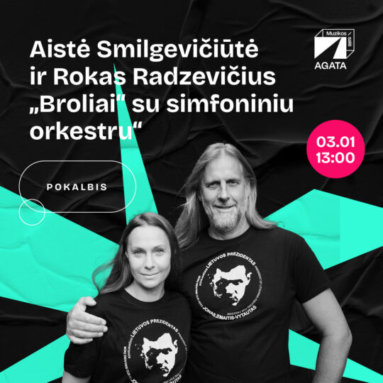 Aistė Smilgevičiūtė ir Rokas Radzevičius „Broliai su simfoniniu orkestru“