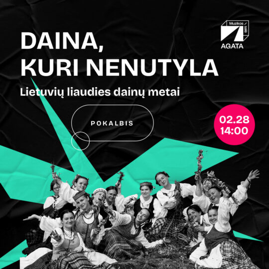 DAINA, KURI NENUTYLA. Lietuvių liaudies dainų metai